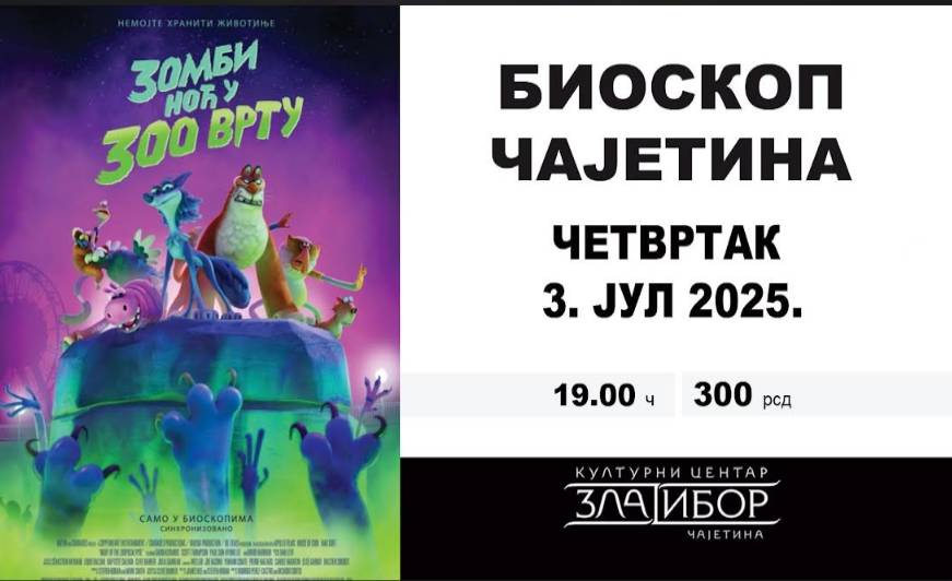 „Зомби Ноћ у зоо врту“ у биоскопу у Чајетини „Зомби Ноћ у зоо врту“ у биоскопу у Чајетини